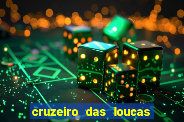 cruzeiro das loucas filme completo dublado topflix